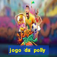 jogo da polly pocket 360